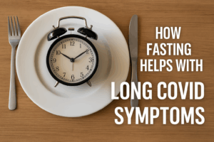 Fasting and Long COVID