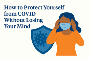 protect yourself from COVID